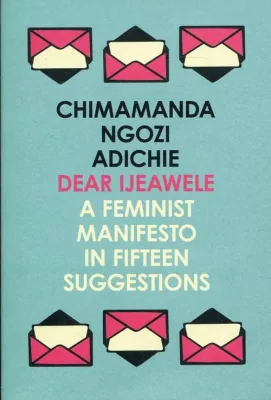 A Feminist Manifesto in Fifteen Suggestions