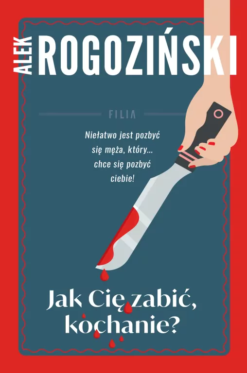 Jak Cię zabić, kochanie - tantis.pl