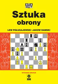 Szachy. Sztuka obrony