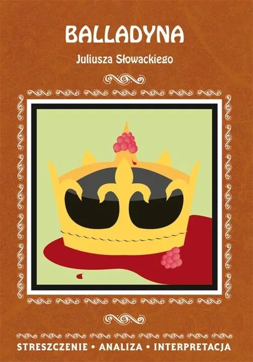 Balladyna Juliusza Słowackiego - tantis.pl