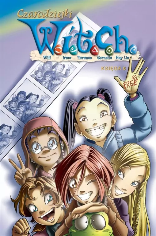 Czarodziejki W.I.T.C.H. ksiega 6 - tantis.pl