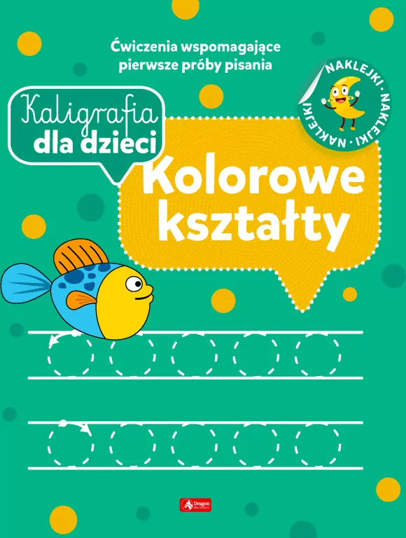 Kaligrafia dla dzieci. Kolorowe kształty - tantis.pl