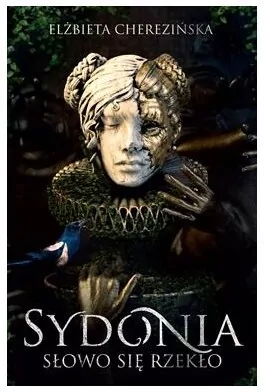 Sydonia. Słowo się rzekło - tantis.pl