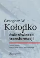 Grzegorz W. Kołodko i ćwierćwiecze transformacji - tantis.pl