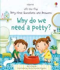 Very First Questions and Answers. Why do we need a potty? - tantis.pl