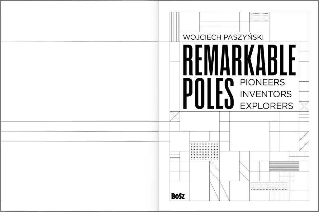 Remarkable Poles.Pioneers, inventors, explorers - tantis.pl