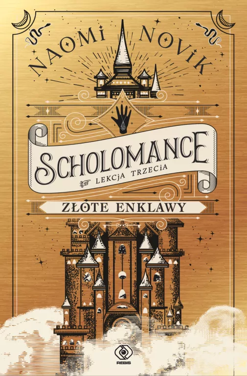 Złote enklawy. Scholomance. Tom 3 - tantis.pl