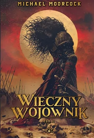 Wieczny wojownik. Smoczy miecz. Tom 2 - tantis.pl