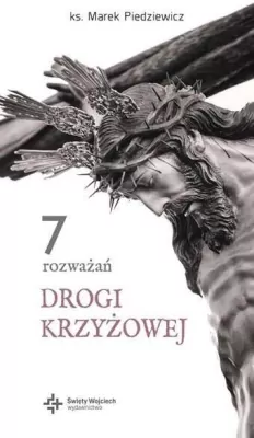 7 rozważań drogi krzyżowej