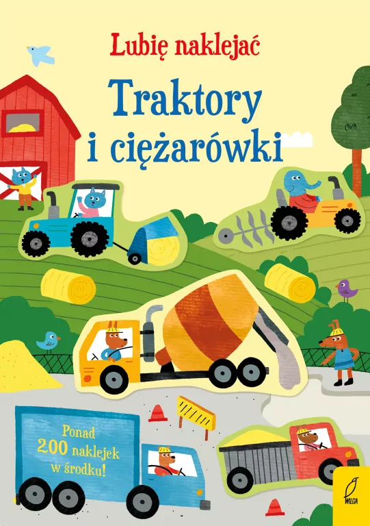 Traktory i ciężarówki. Lubię naklejać - tantis.pl