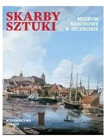 Skarby sztuki. Muzeum Narodowe w Szczecinie - tantis.pl