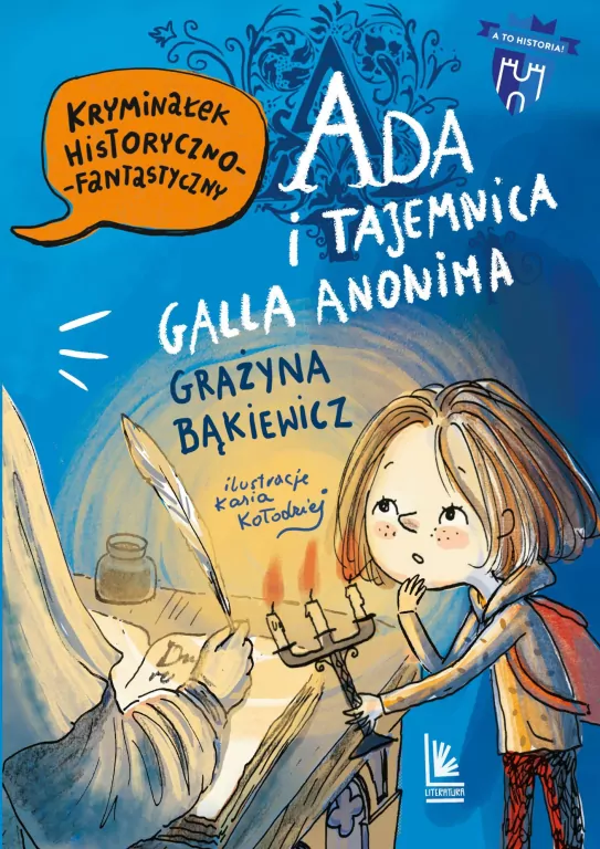 Ada i tajemnica Galla Anonima - tantis.pl