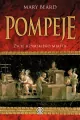 Pompeje Życie rzymskiego miasta - tantis.pl