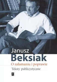 O załamaniu i poprawie. Teksty publicystyczne - tantis.pl