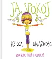 Ja, spokój. Księga uważności - tantis.pl