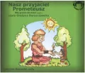 Nasz przyjaciel Prometeusz. Mity greckie dla dzieci. Cz.1. Audiobook - tantis.pl