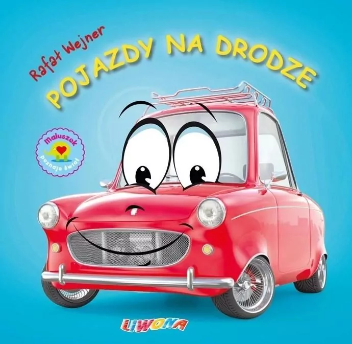 Pojazdy na drodze. Maluszek poznaje świat - tantis.pl