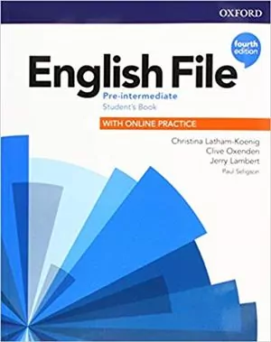 English File. Pre-Intermediate. 4 edition. Student's Book with Online Practice. Podręcznik - tantis.pl