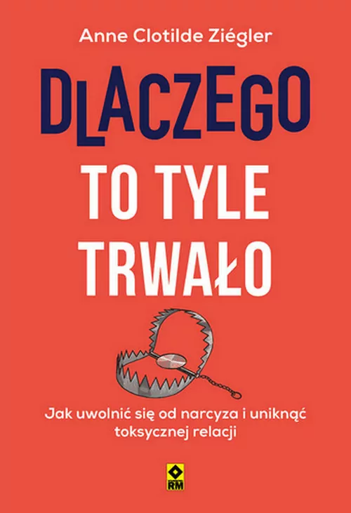 Dlaczego to tyle trwało Jak uwolnić się od... - tantis.pl