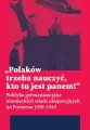 "Polaków trzeba nauczyć, kto tu jest panem!" - tantis.pl
