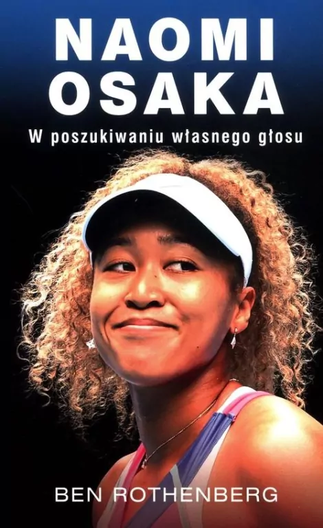 Naomi Osaka. W poszukiwaniu własnego głosu - tantis.pl