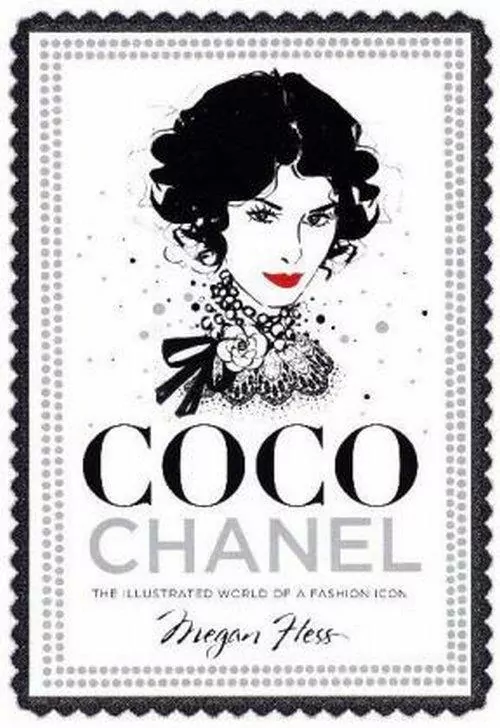 Coco Chanel. The Illustrated World of a Fashion Icon - tantis.pl