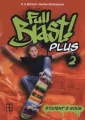 Full Blast! Plus 2. Student's Book - tantis.pl