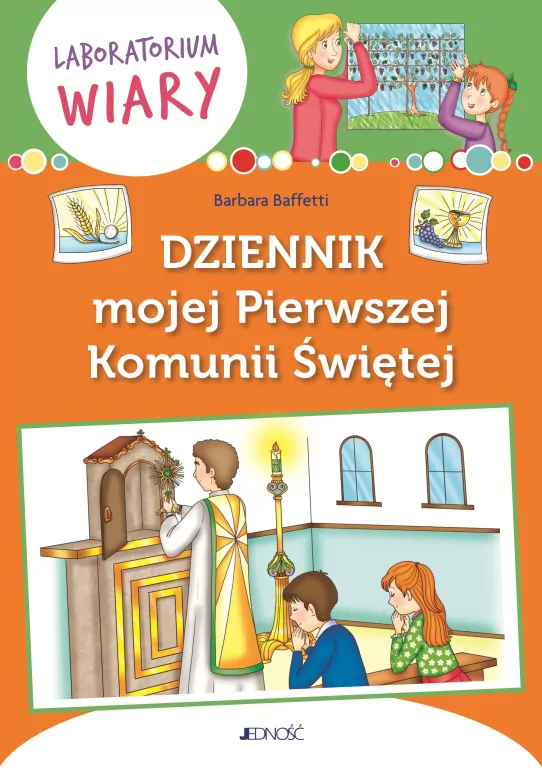 Dziennik mojej Pierwszej Komunii Świętej - tantis.pl