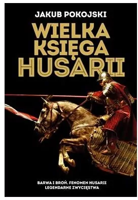 Wielka księga husarii - tantis.pl