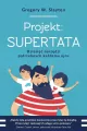 Projekt: Supertata. Dziesięć narzędzi potrzebnych każdemu ojcu - tantis.pl
