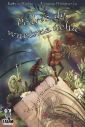 Podróż do wnętrza ucha