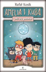Mi się podoba. Amelia i Kuba