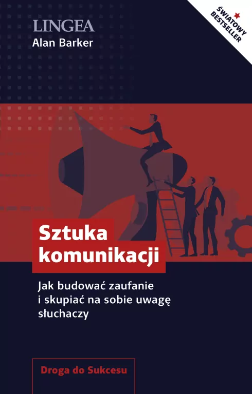 Sztuka komunikacji. Jak budować zaufanie i skupiać na sobie uwagę słuchaczy - tantis.pl