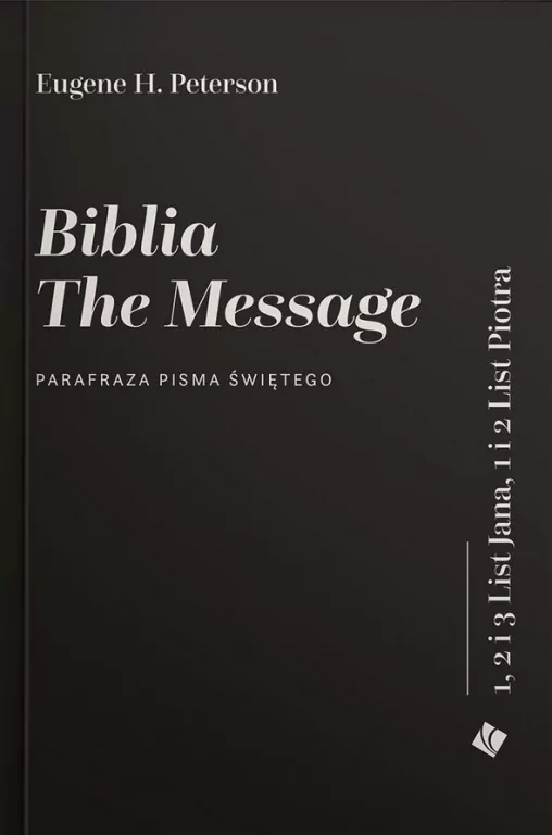 Biblia The Message. Listy Jana i Piotra - tantis.pl