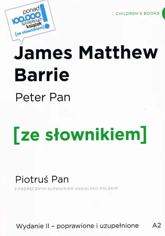 Peter Pan / Piotruś Pan z podręcznym słownikiem angielsko-polskim Poziom A2 - tantis.pl