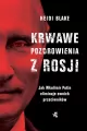 Krwawe pozdrowienia z Rosji. Jak Władimir Putin eliminuje swoich przeciwników - tantis.pl