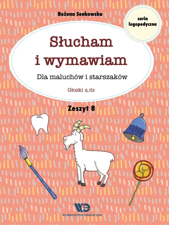 Słucham i wymawiam. Głoski z, dz. Zeszyt 8 - tantis.pl