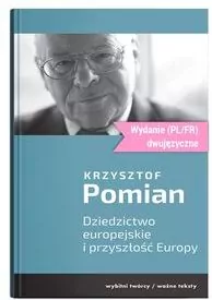 Dziedzictwo europejskie i przyszłość Europy - tantis.pl