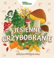 Jesienne grzybobranie. Rodzina Treflików - tantis.pl
