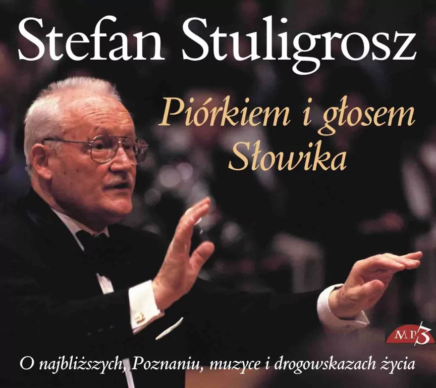 Piórkiem i głosem Słowika - Stuligrosz Stefan mp3. Audiobook - tantis.pl