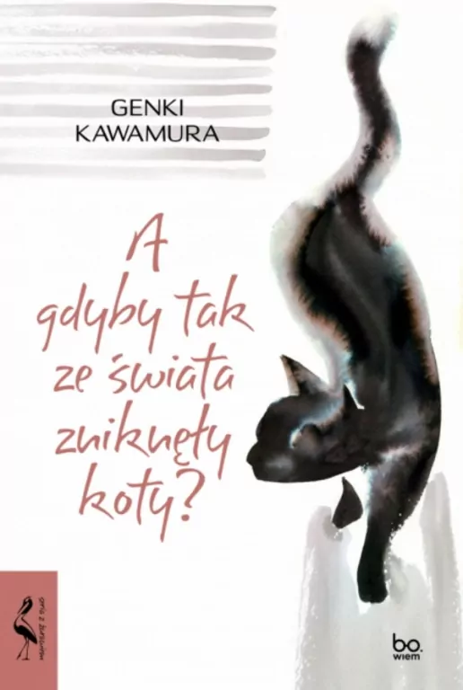 A gdyby tak ze świata zniknęły koty? Seria z Żurawiem - tantis.pl