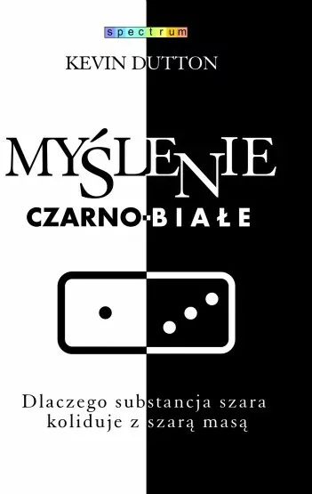 Myślenie czarno-białe - tantis.pl