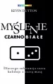 Myślenie czarno-białe - tantis.pl