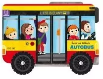 Autobus. Świat na kółkach