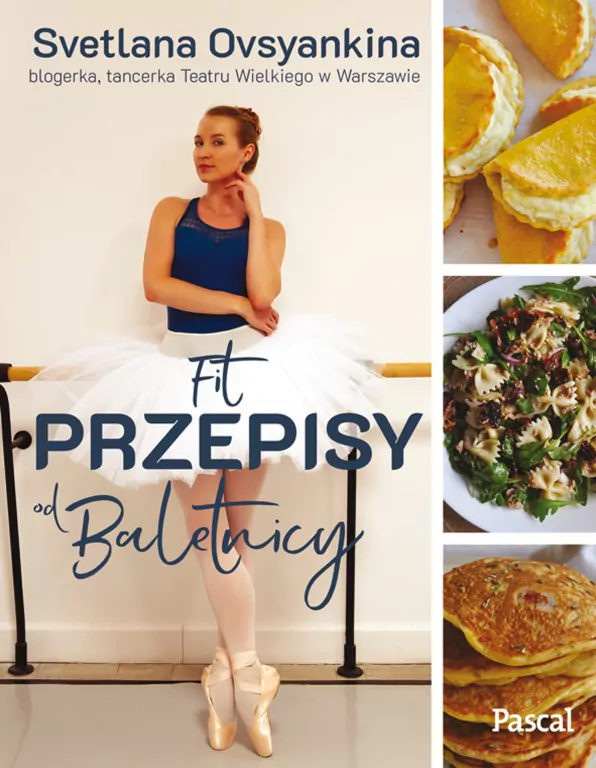 Fit przepisy od baletnicy - tantis.pl