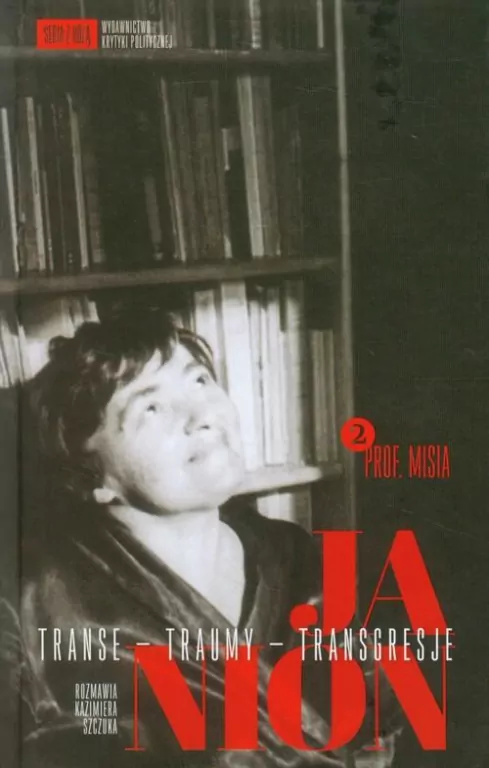Janion. Transe - traumy - transgresje. T.2. TW - tantis.pl