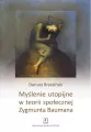 Myślenie utopijne w teorii społecznej... - tantis.pl
