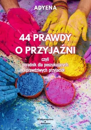 44 prawdy o przyjaźni - tantis.pl