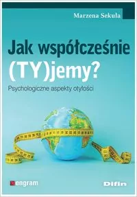 Jak współcześnie (TY)jemy? Psychologiczne aspekty otyłości - tantis.pl