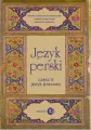 Język perski Część II Język prasowy - tantis.pl